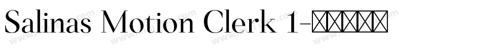 Salinas Motion Clerk 1字体转换